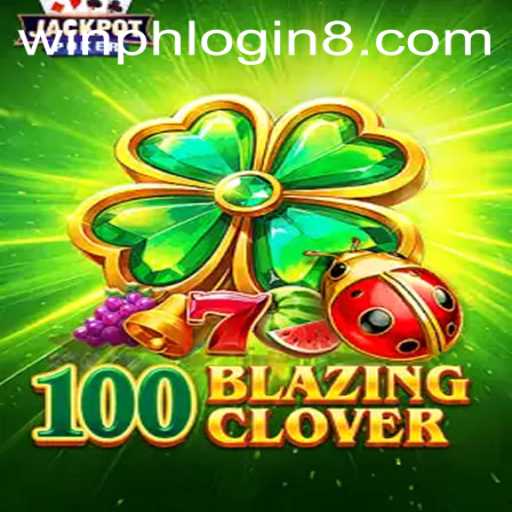 Exploring 100BlazingClover: A Thrilling Gaming Adventure with Winph Login